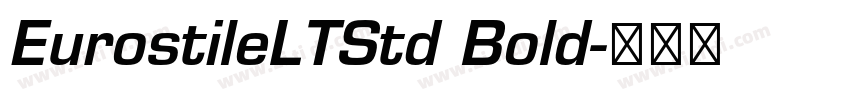 EurostileLTStd Bold字体转换